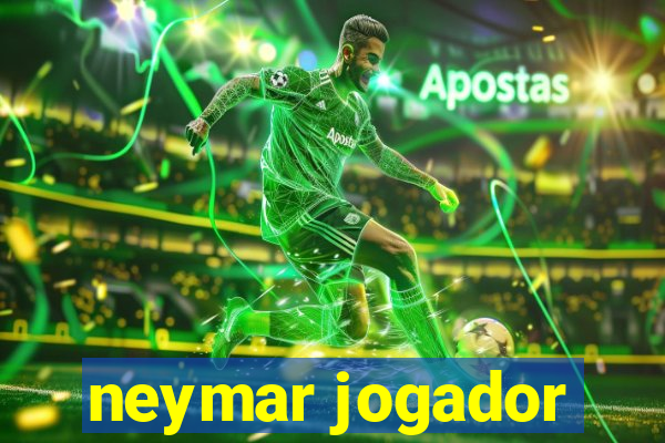 neymar jogador